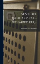 Sentinel (January 1903- December 1903)
