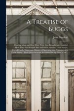 Treatise of Buggs
