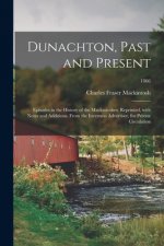 Dunachton, Past and Present