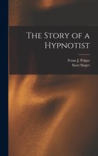 The Story of a Hypnotist