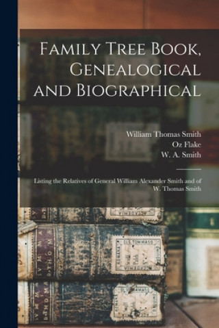Family Tree Book, Genealogical and Biographical