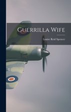 Guerrilla Wife