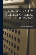 Lebanon Valley College Catalog Supplement; 1961