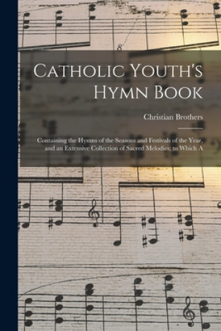 Catholic Youth's Hymn Book