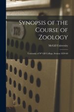 Synopsis of the Course of Zoology [microform]