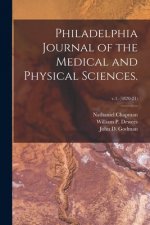 Philadelphia Journal of the Medical and Physical Sciences.; v.1, (1820-21)