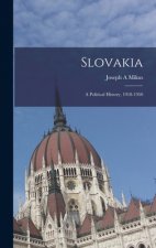 Slovakia: a Political History, 1918-1950