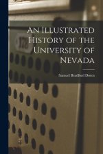 An Illustrated History of the University of Nevada