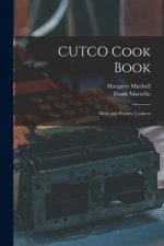 CUTCO Cook Book: Meat and Poultry Cookery
