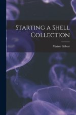 Starting a Shell Collection