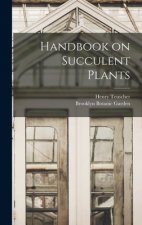 Handbook on Succulent Plants