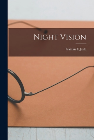 Night Vision