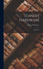 Stanley Hardware: Catalog 19.