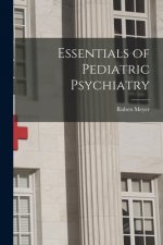 Essentials of Pediatric Psychiatry