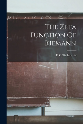 The Zeta Function Of Riemann
