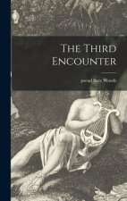 The Third Encounter