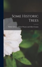 Some Historic Trees