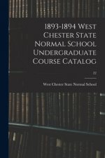 1893-1894 West Chester State Normal School Undergraduate Course Catalog; 22