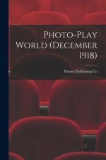 Photo-Play World (December 1918)