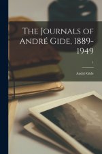 The Journals of André Gide, 1889-1949; 1