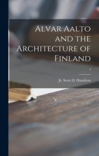 Alvar Aalto and the Architecture of Finland; 4