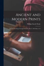 Ancient and Modern Prints; Painters' Etchings; Foreign Portraits. Part I. 1834 May 5-13