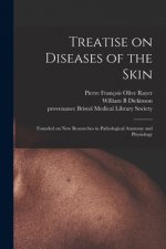 Treatise on Diseases of the Skin