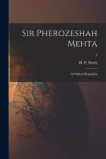 Sir Pherozeshah Mehta