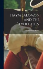 Haym Salomon and the Revolution