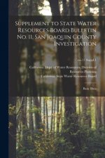 Supplement to State Water Resources Board Bulletin No. 11, San Joaquin County Investigation: Basic Data; no.11 Suppl.1