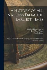 History of All Nations From the Earliest Times