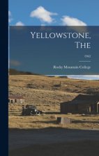 Yellowstone, The; 1962