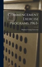 Commencement Exercise Programs, 1963-