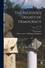 The Religious Doubts of Democracy; no. 129