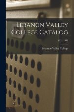 Lebanon Valley College Catalog; 1931-1932