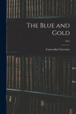 The Blue and Gold; 1912