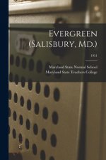 Evergreen (Salisbury, Md.); 1951