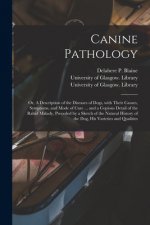 Canine Pathology [electronic Resource]