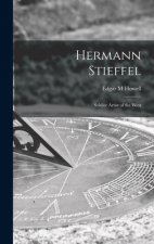 Hermann Stieffel: Soldier Artist of the West