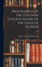 Proceedings of the Teachers College Board of the State of Illinois; 1939