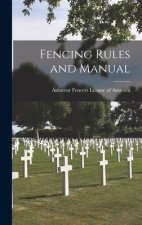 Fencing Rules and Manual