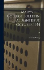 Maryville College Bulletin, Alumni Issue, October 1954; LIII