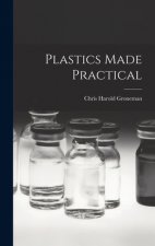 Plastics Made Practical