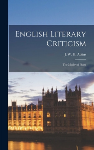 English Literary Criticism: the Medieval Phase