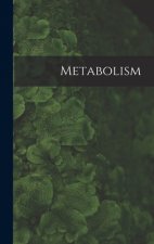 Metabolism