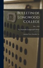 Bulletin of Longwood College: Alumnae News, Farmville, Va.; Dec., 1956