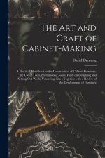 Art and Craft of Cabinet-making