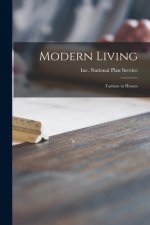 Modern Living: Fashion in Homes