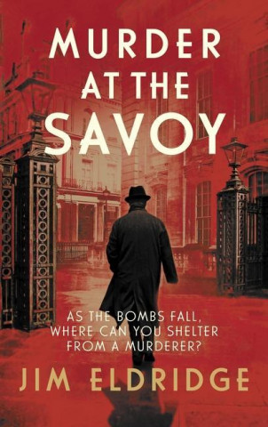 Murder at the Savoy (Jim (Author) Eldridge)()