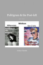 Politigram & the Post-Left